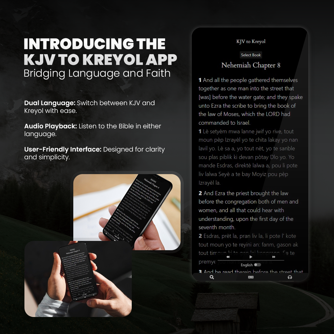 Introducing the KJV to Kreyol Web App: A Dual-Language Bible Experience with Audio Playback